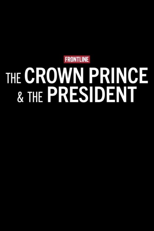 The Crown Prince & The President filmas online