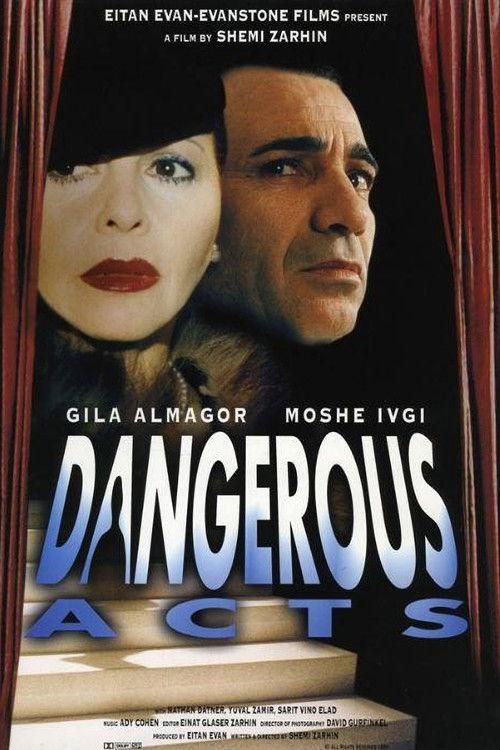 Dangerous Acts filmas online