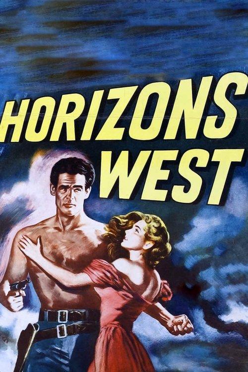 Horizons West filmas online