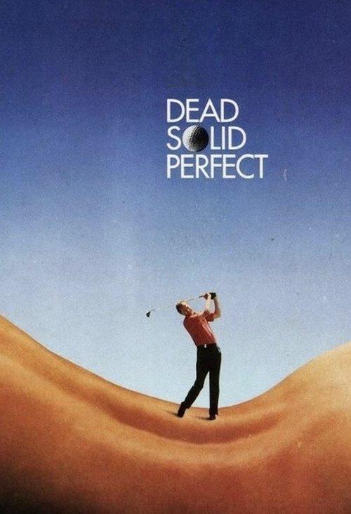 Dead Solid Perfect filmas online