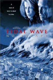Tidal Wave: No Escape filmas online