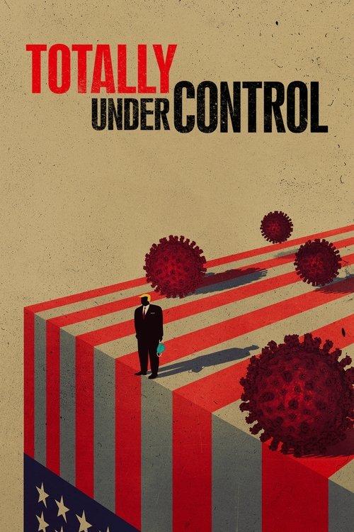 Totally Under Control filmas online