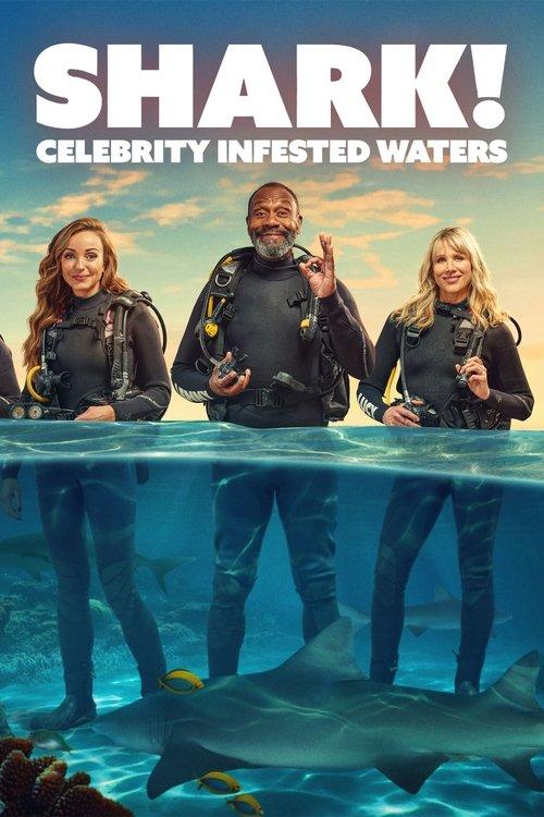 Shark! Celebrity Infested Waters filmas online