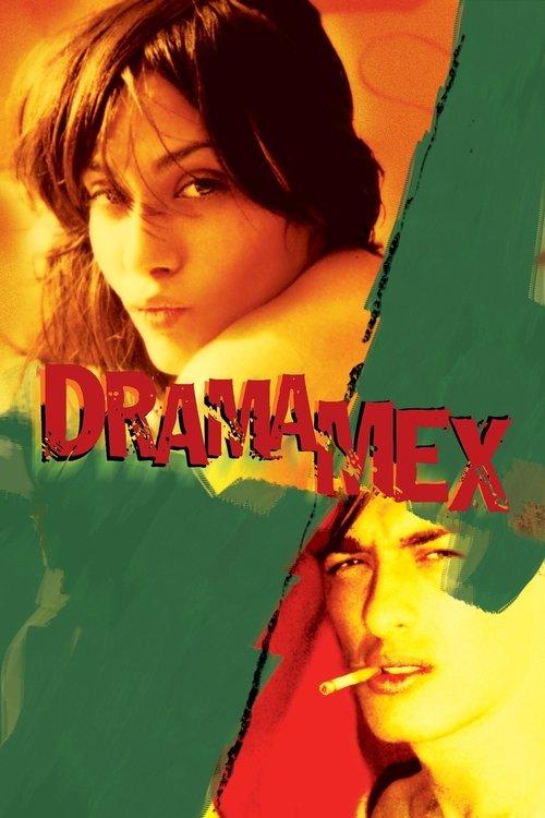 Drama/Mex filmas online