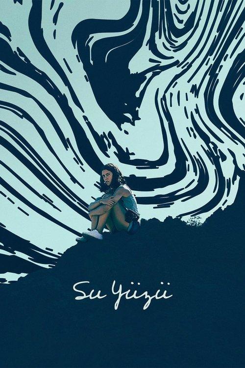 Su Yüzü filmas online
