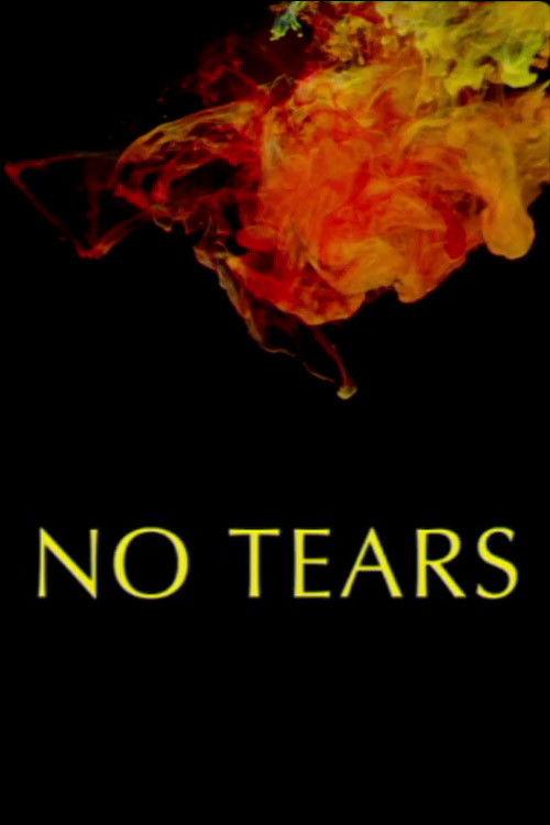 No Tears filmas online
