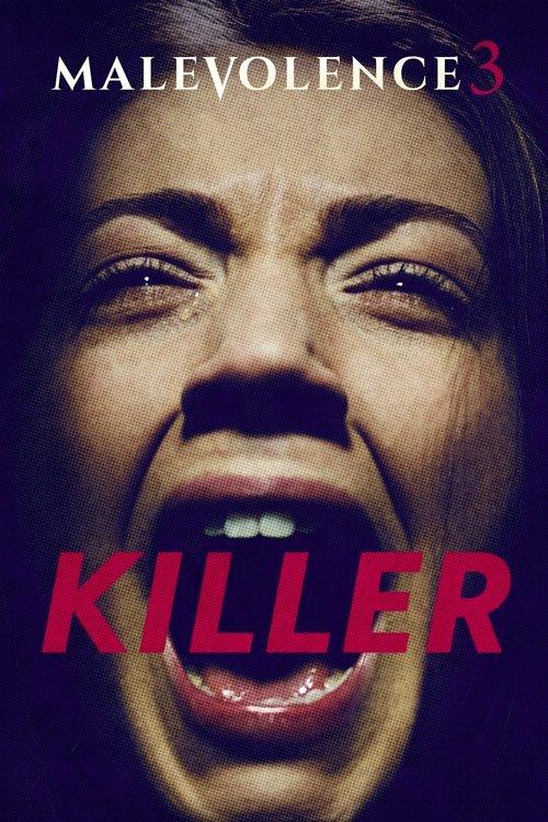 Malevolence 3: Killer filmas online