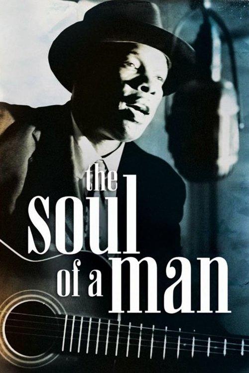 The Soul of a Man filmas online