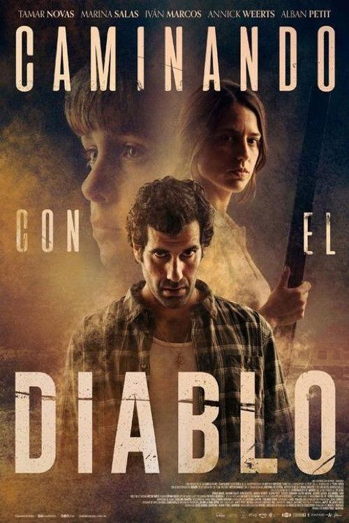 Caminando con el diablo filmas online