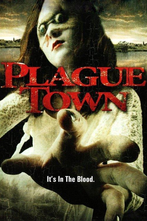 Plague Town filmas online