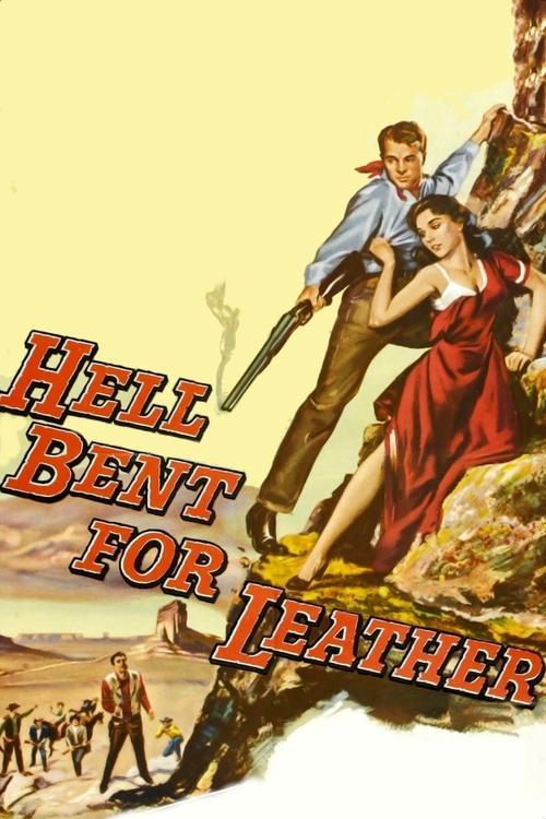 Hell Bent for Leather filmas online