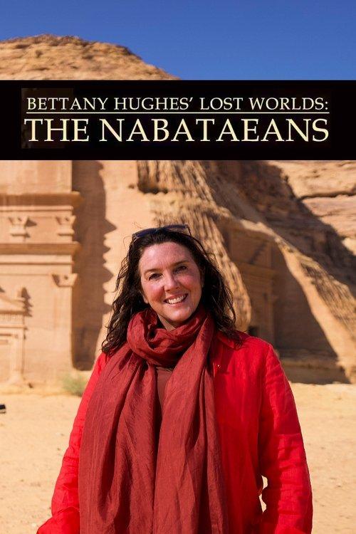 Bettany Hughes' Lost Worlds: The Nabataeans filmas online