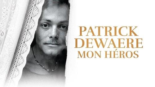 Patrick Dewaere, My Hero filmas žiurėti online