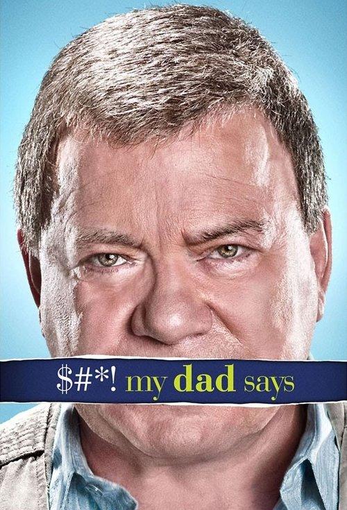 $#*! My Dad Says filmas online