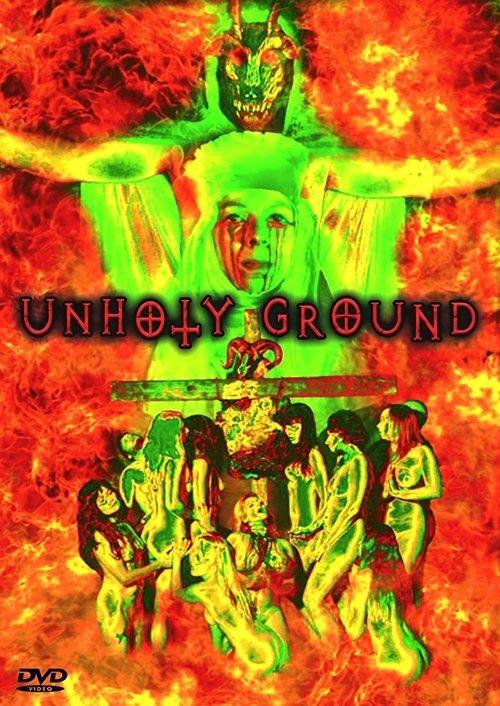 Unholy Ground filmas online