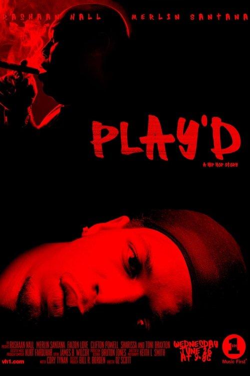 Play'd: A Hip Hop Story filmas online