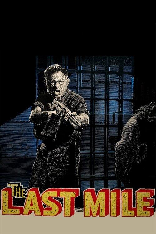 The Last Mile filmas online