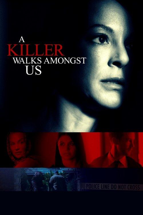 A Killer Walks Amongst Us filmas online