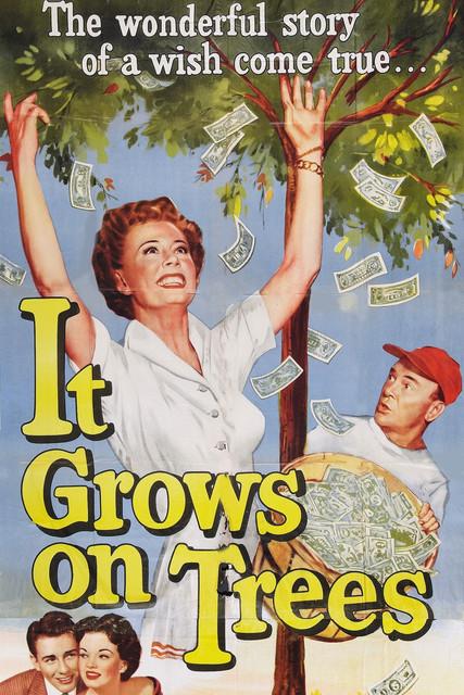 It Grows on Trees filmas online