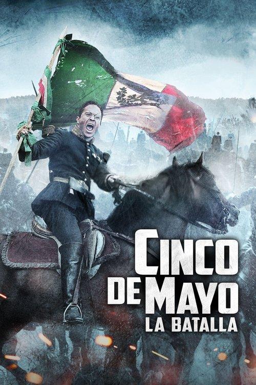 Cinco de mayo: la batalla filmas online