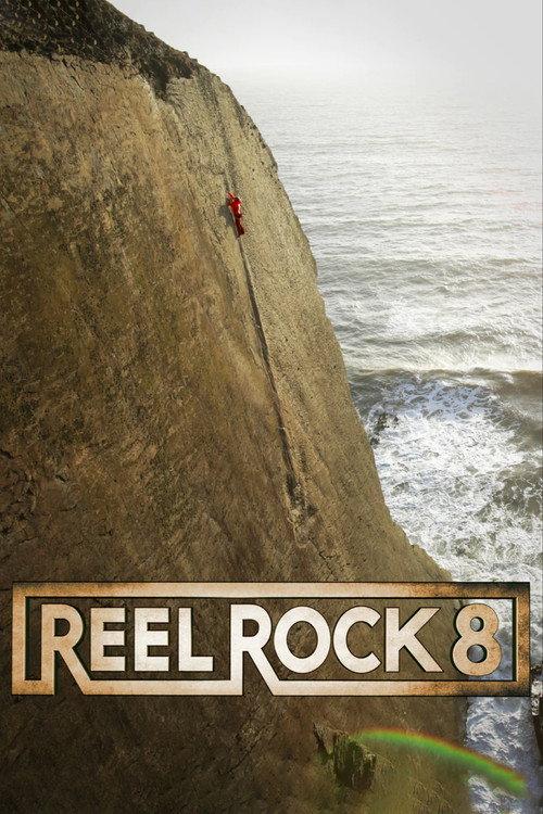 Reel Rock 8 filmas online