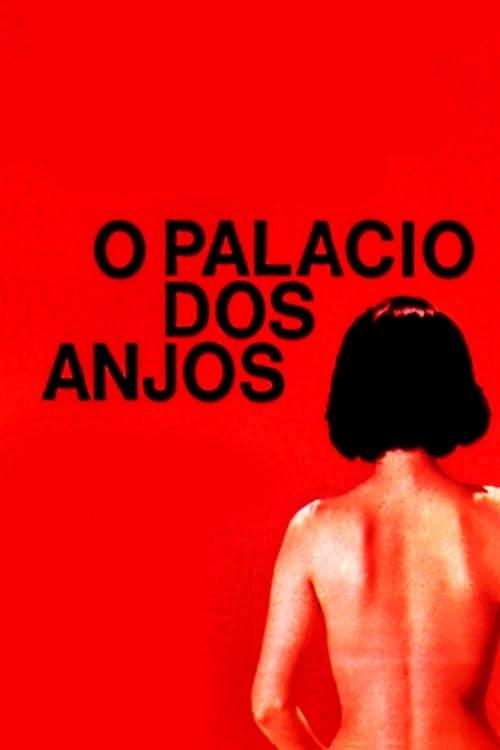 The Palace of Angels filmas online