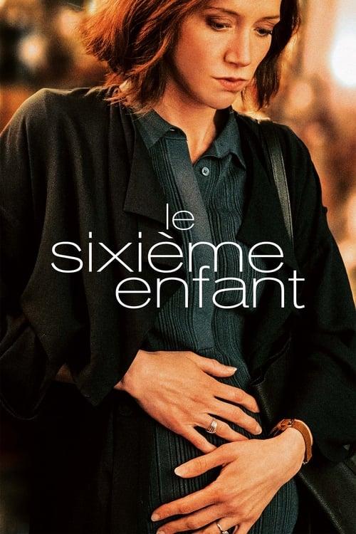 Le Sixième Enfant filmas online
