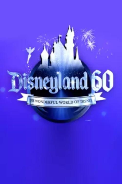 Disneyland 60: The Wonderful World of Disney filmas online