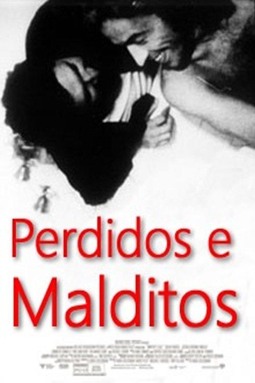 Perdidos e Malditos filmas online