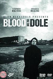 Blood on the Dole filmas online