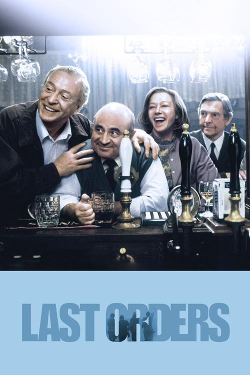Last Orders filmas online
