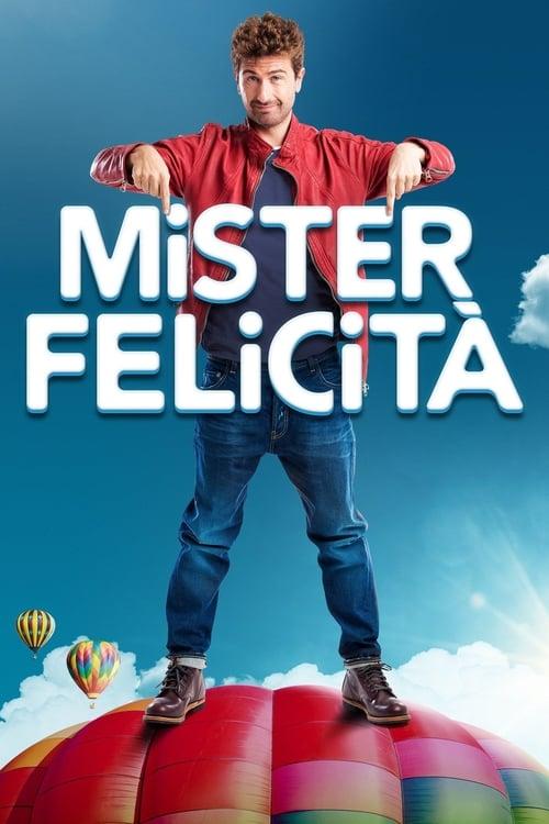 Mister Felicità filmas online