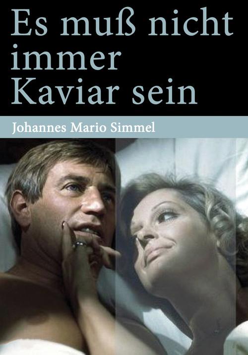 Es muss nicht immer Kaviar sein filmas online