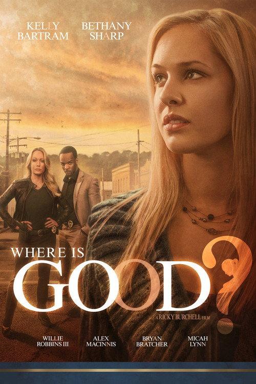 Where is Good? filmas online