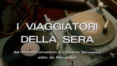 I viaggiatori della sera filmas žiurėti online