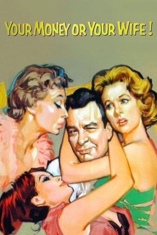 Your Money or Your Wife filmas online