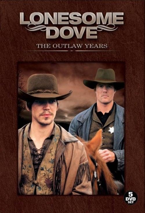 Lonesome Dove: The Outlaw Years filmas online