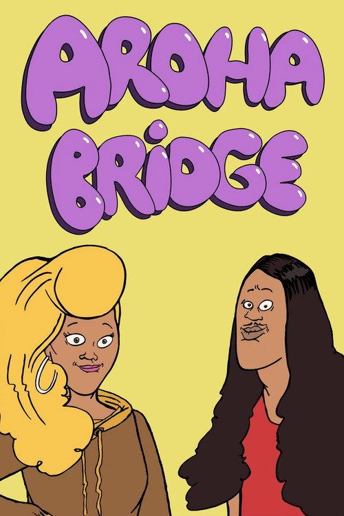 Aroha Bridge filmas online