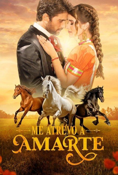 Me atrevo a amarte filmas online