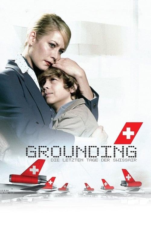 Grounding: The Last Days of Swissair filmas online