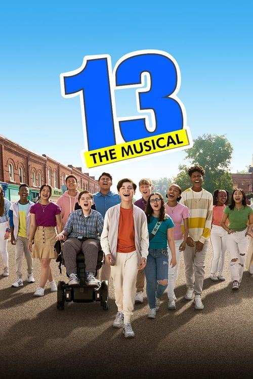 13: The Musical filmas online