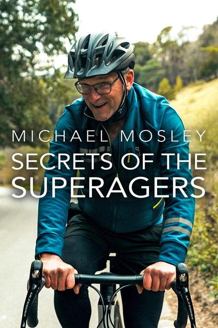 Michael Mosley: Secrets of the Superagers filmas online