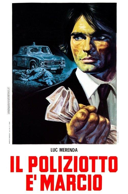 Il poliziotto è marcio filmas online