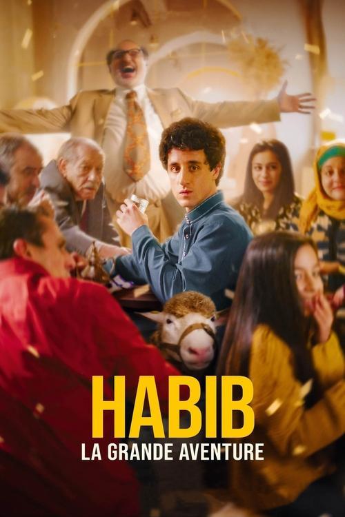 Habib, la grande aventure filmas online