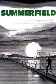 Summerfield filmas online