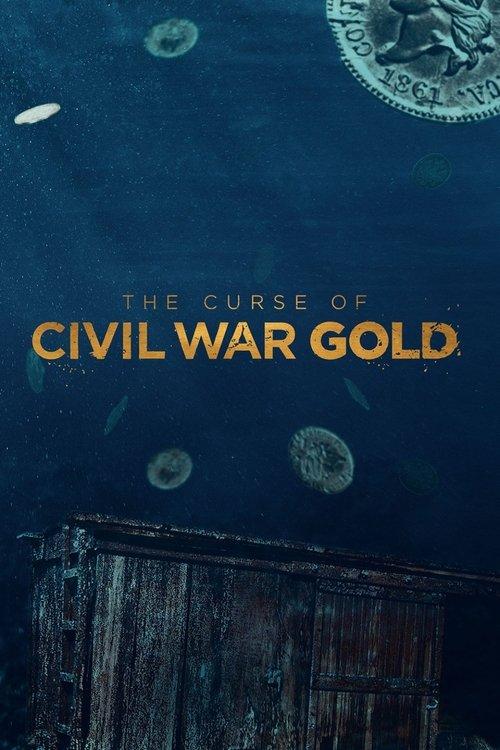 The Curse of Civil War Gold filmas online