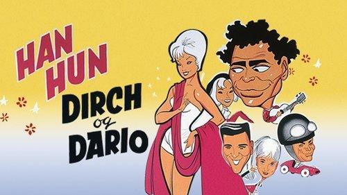 Han, hun, Dirch og Dario filmas žiurėti online