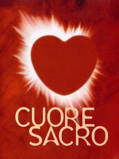 Cuore sacro filmas online
