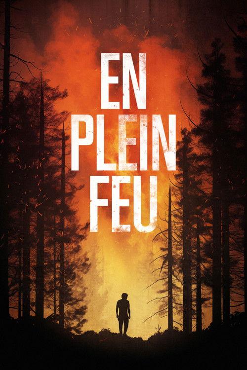 En plein feu filmas online