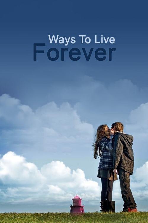 Ways to Live Forever filmas online